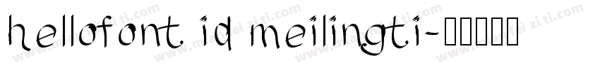 hellofont id meilingti字体转换